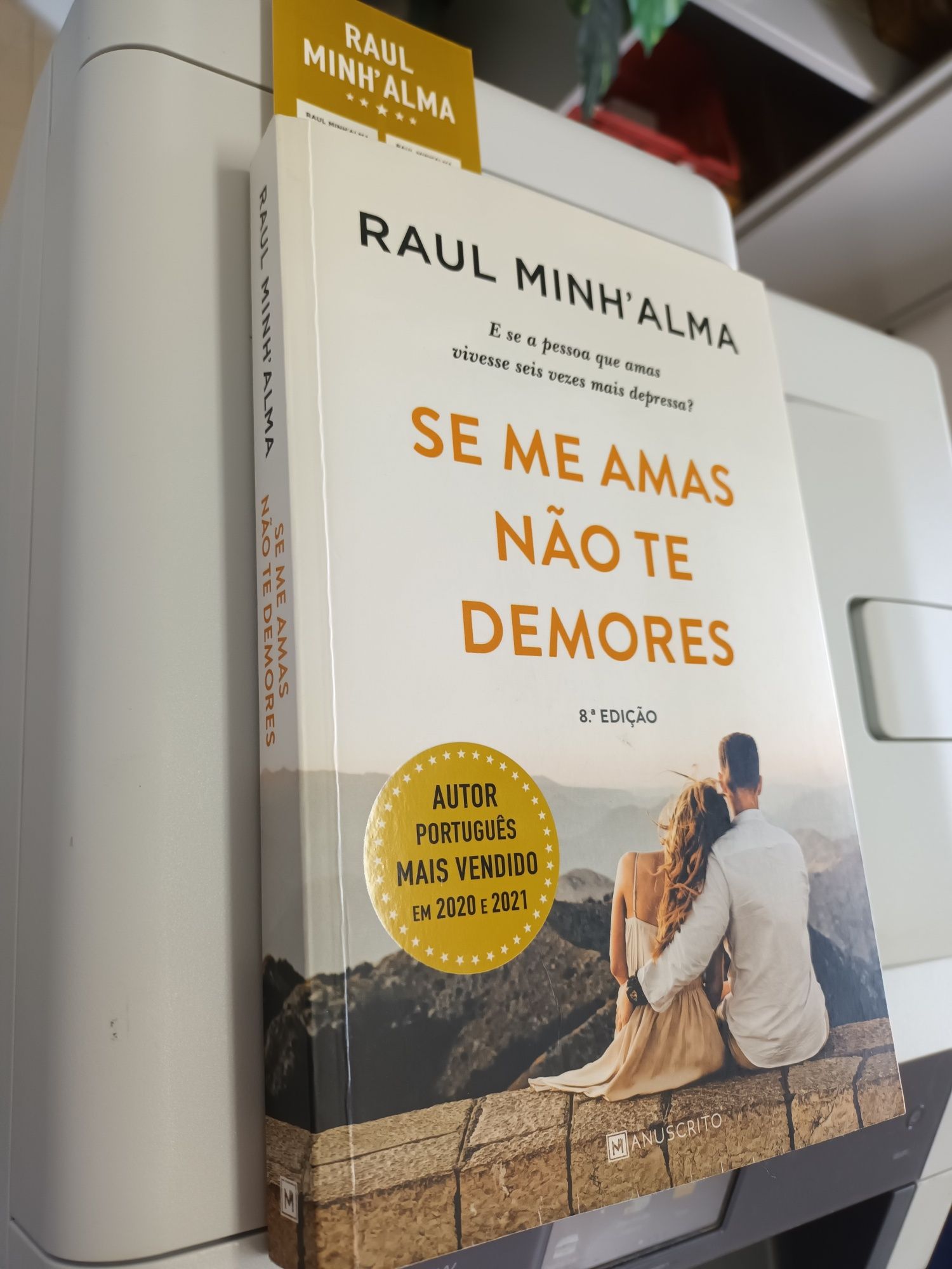 Se Me Amas Não Te Demores - Livro de Raul Minh'alma – Grupo Presença