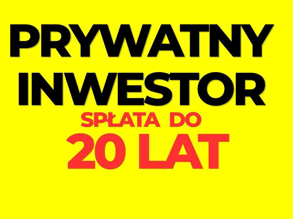Prywatny Inwestor – raty notarialne do 20 lat