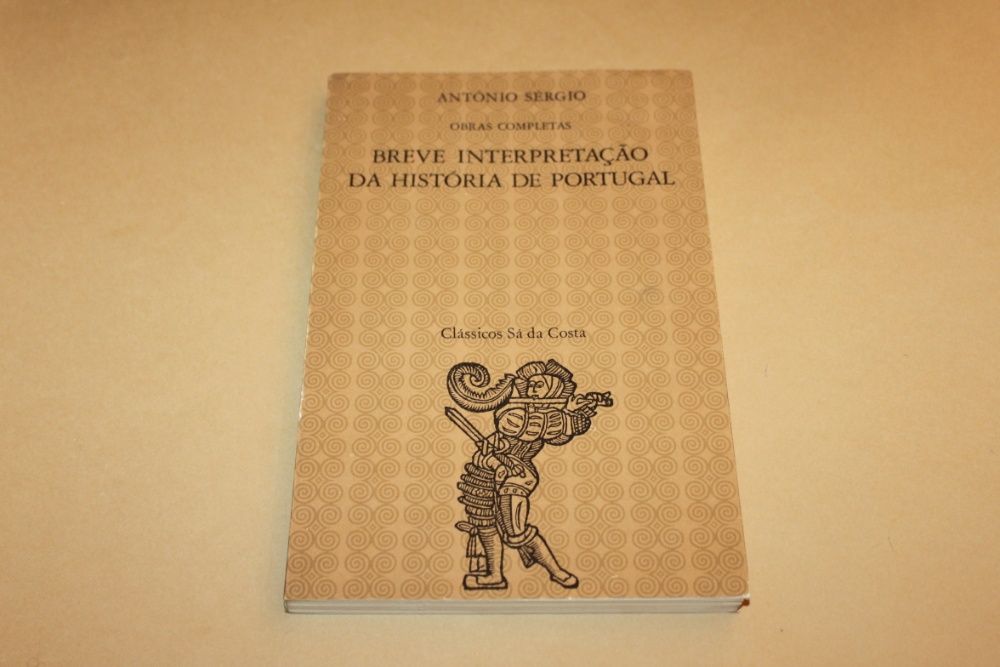 Breve Interpretação da História de Portugal// A.Sérgio