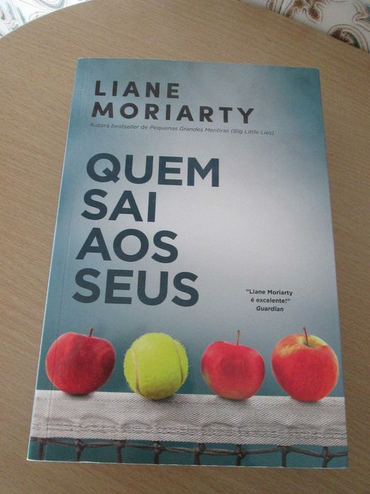 Quem Sai aos Seus de Liane Moriarty
