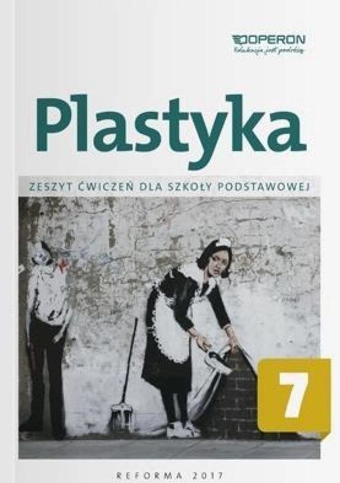 Plastyka SP 7 Zeszyt ćwiczeń OPERON Piotr Florianowicz Rok wydania: