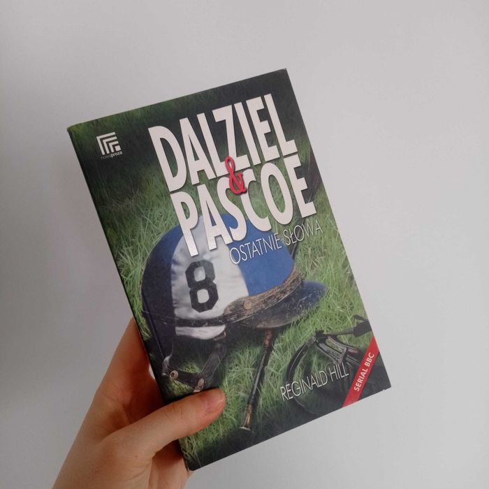 Książka Ostatnie słowa Dalziel Pascoe Reginard Hill
