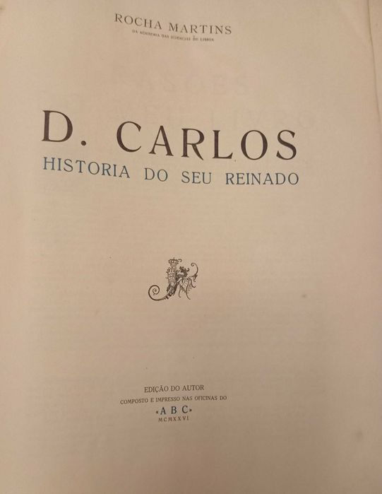 D. Carlos História do seu Reinado
