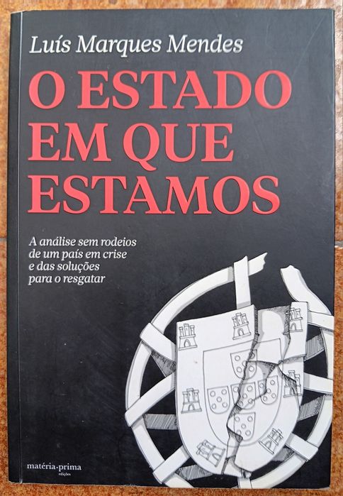 Livro "O Estado em Que Estamos" de Luís Marques Mendes
de Luís Marques