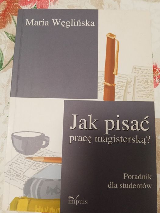 Książka pt. "Jak pisać pracę magisterską?"