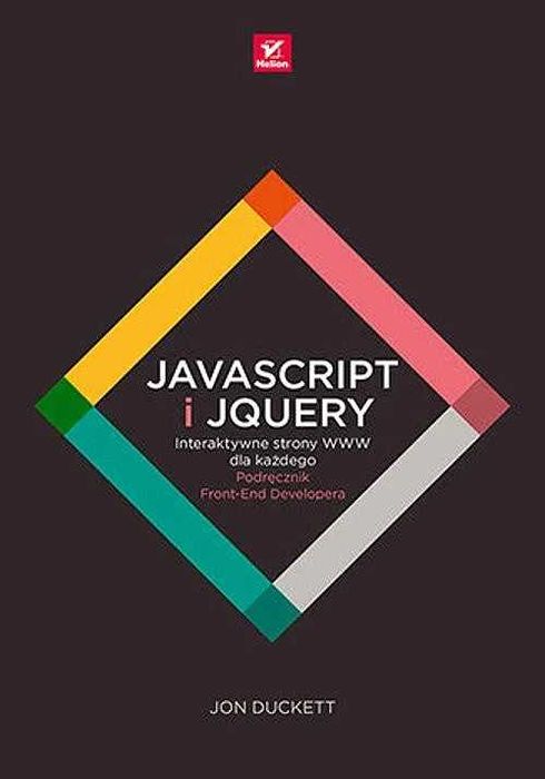 JavaScript i jQuery. Podręcznik Front-End Developera