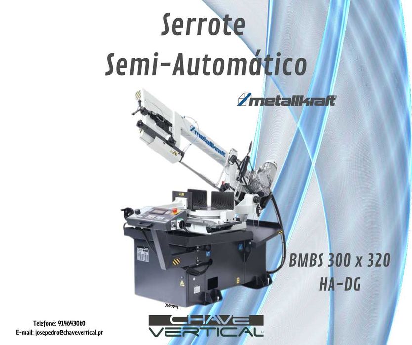 Serrote Semi-Automático MetallKraft BMBS 300 X 320 HA-DG  JR19