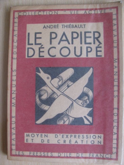 Le Papier Découpé de André Thiébault