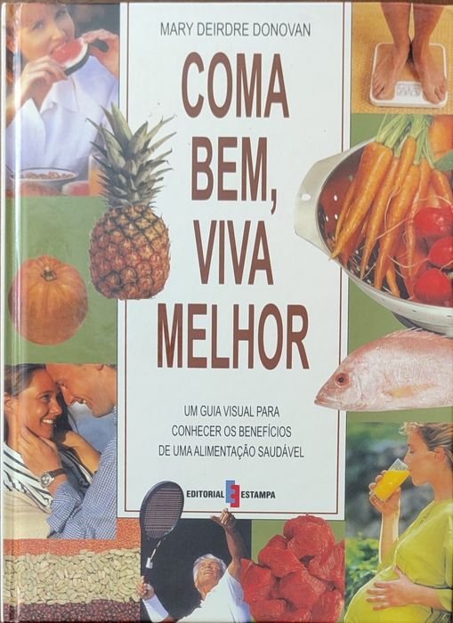 Livro de nutrição "Coma bem, viva melhor"