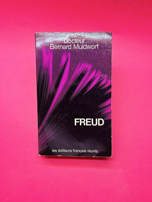 BERNARD MULDWORF - FREUD
