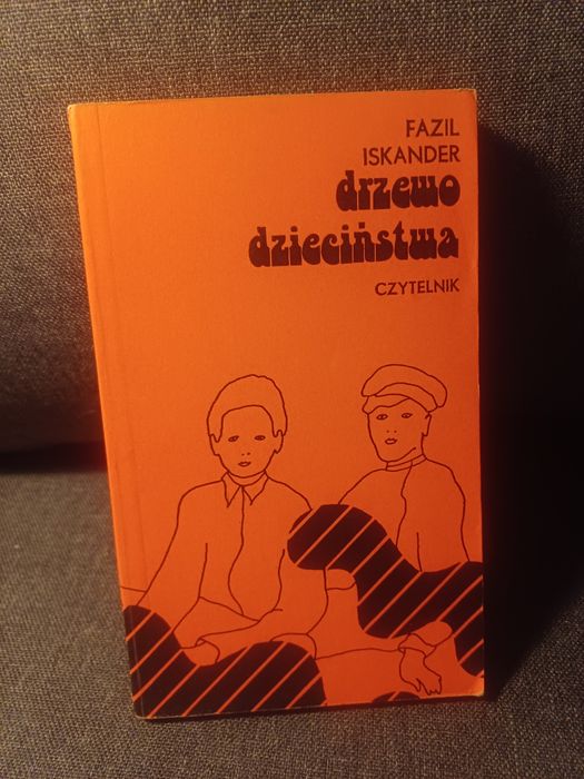 Fazil Iskander Drzewo dzieciństwa