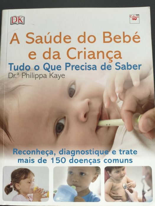 Livro - A saúde do bebé e da criança
