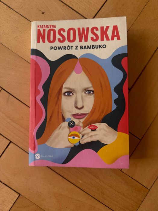 Powrót z bambuko Katarzyna Nosowska