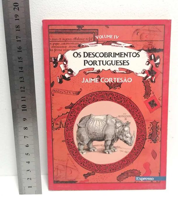 Os Descobrimentos Portugueses (Vol. IV), de Jaime Cortesão