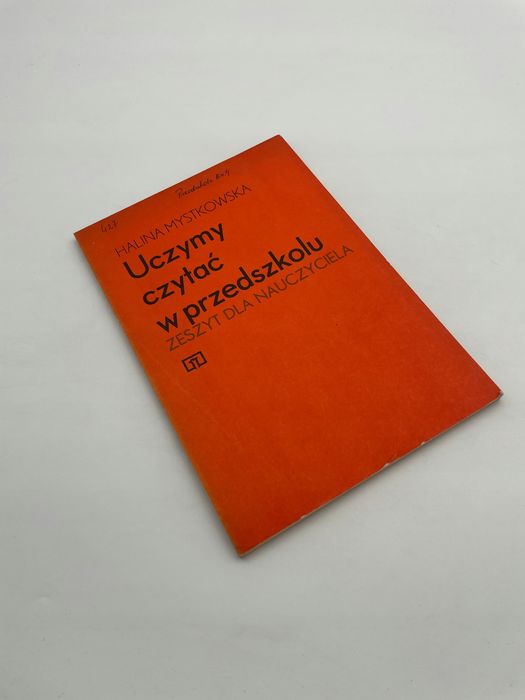 Uczymy Czytać W Przedszkolu (Zeszyt Dla Nauczyciela) Halina Mystkowska