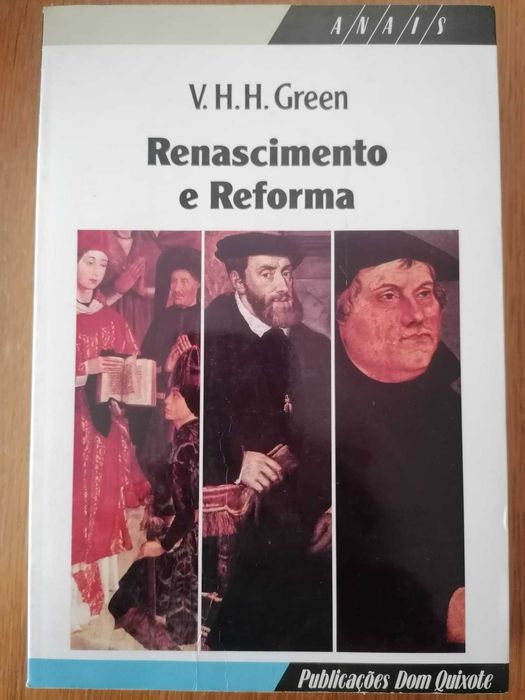 Renascimento e Reforma - V. H. H. Green