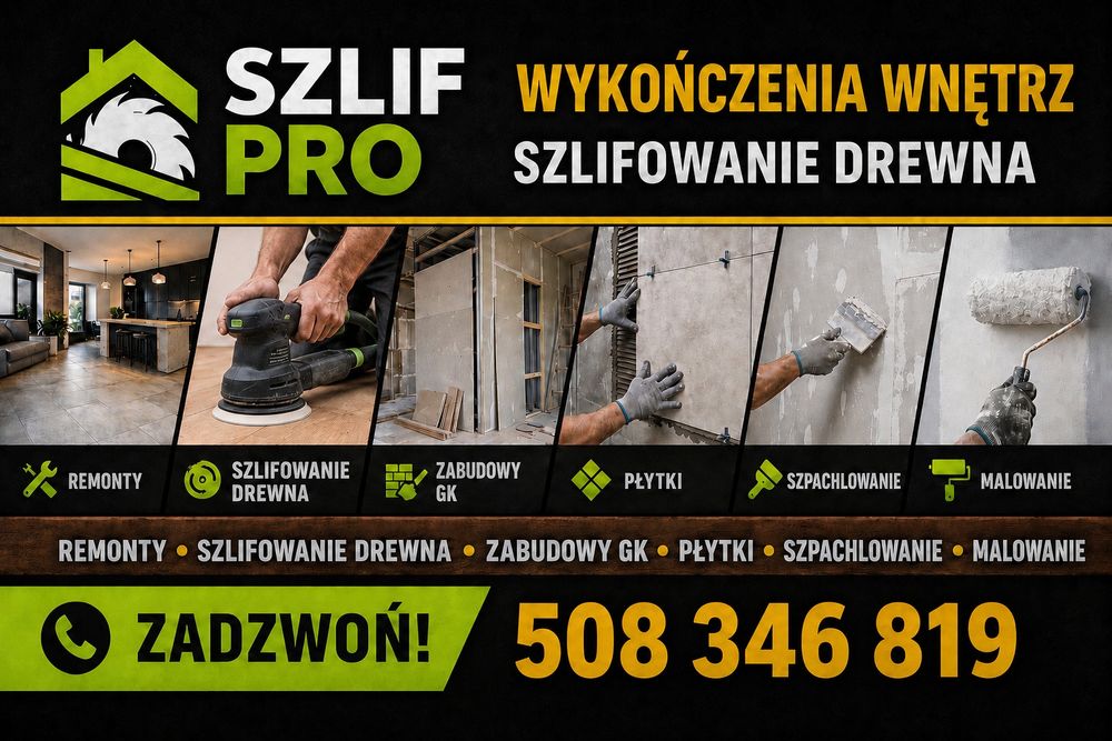 Wykończenia wnętrz i Szlifowanie Drewna