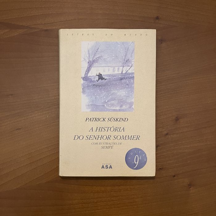 Patrick Süskind - A História do Senhor Sommer (envio grátis)