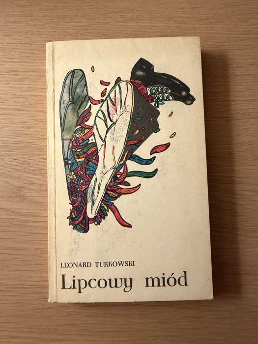 Leonard Turkowski - Lipcowy miód