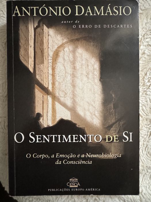 O Sentimento de Si - Antonio Damasio