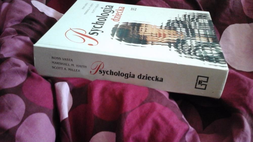 Psychologia dziecka WSiP Ross Vasta Haith Miller