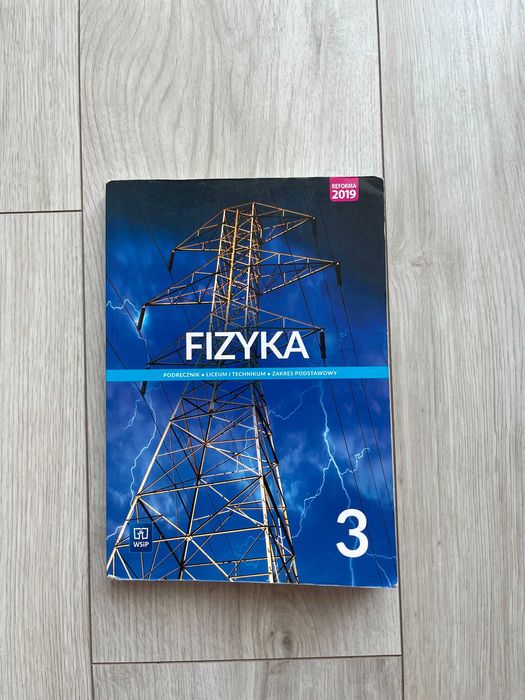 Fizyka 3. Podręcznik zakres podstawowy. WSiP.