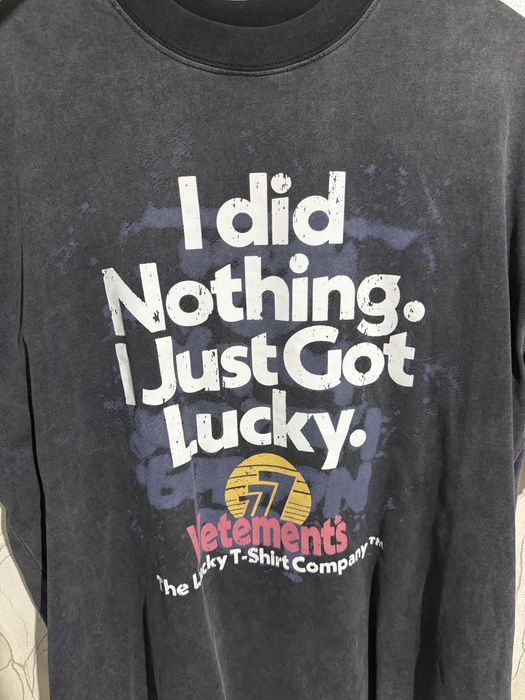Vetements футболка i did nothing i just got lucky tee ветмо