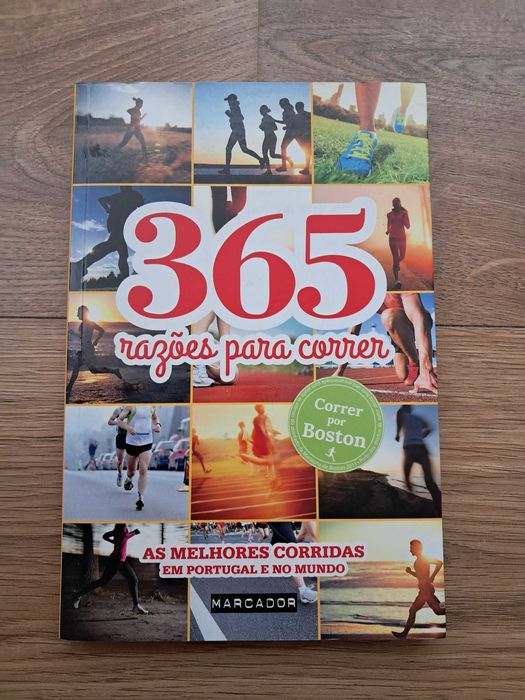 365 Razões para Correr: As melhores corridas em Portugal e no mundo