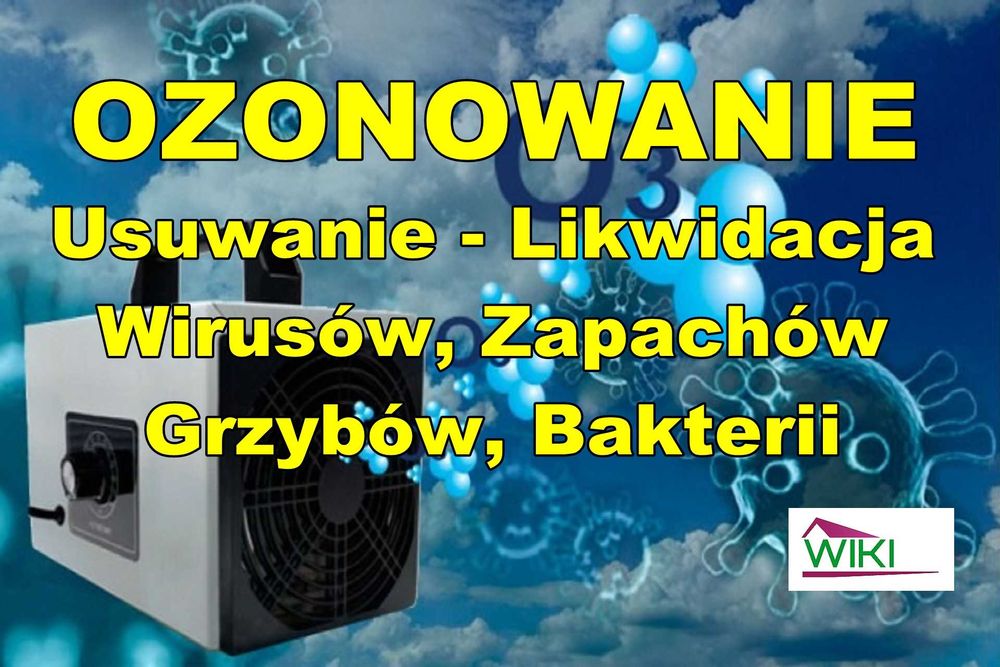 OZONOWANIE, Odgrzybianie, Usuwanie zapachów-wirusów-alergenów DDDWIKI