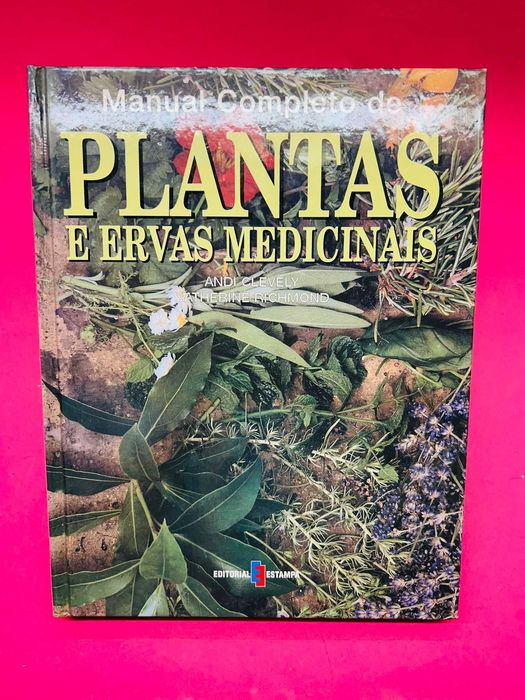 Manual Completo de Plantas e Ervas Medicinais