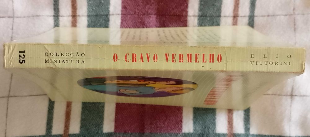 O cravo vermelho, Elio Vittorini