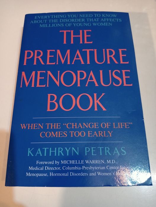 The Premature Menopause Book - Petras