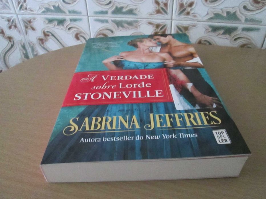 A Verdade Sobre Lord Stoneville de Sabrina Jeffries
