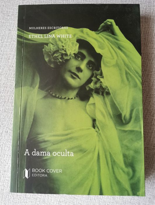 A Dama Oculta - Ethel Lina White