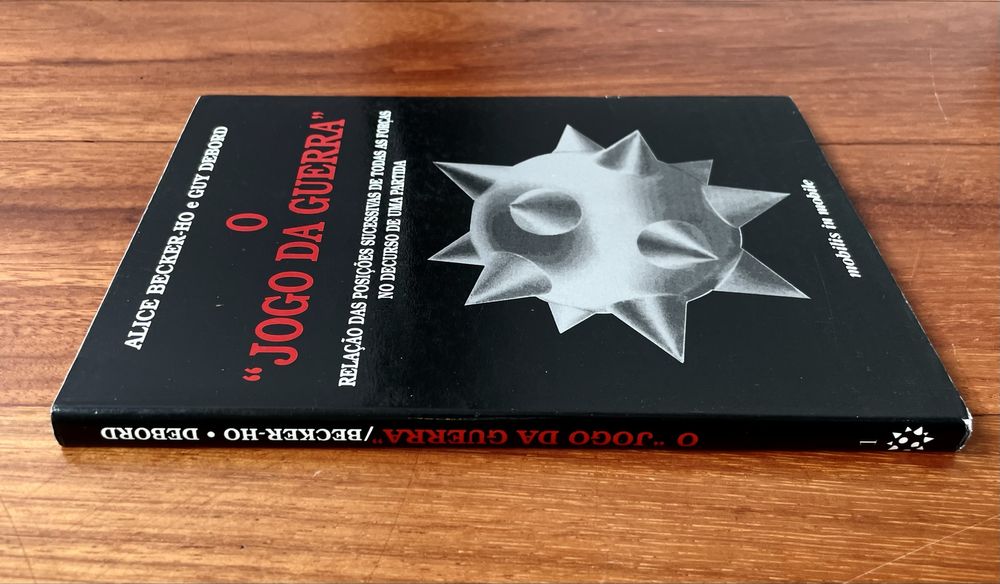 Alice Becker-Ho e Guy Debord - O Jogo da Guerra