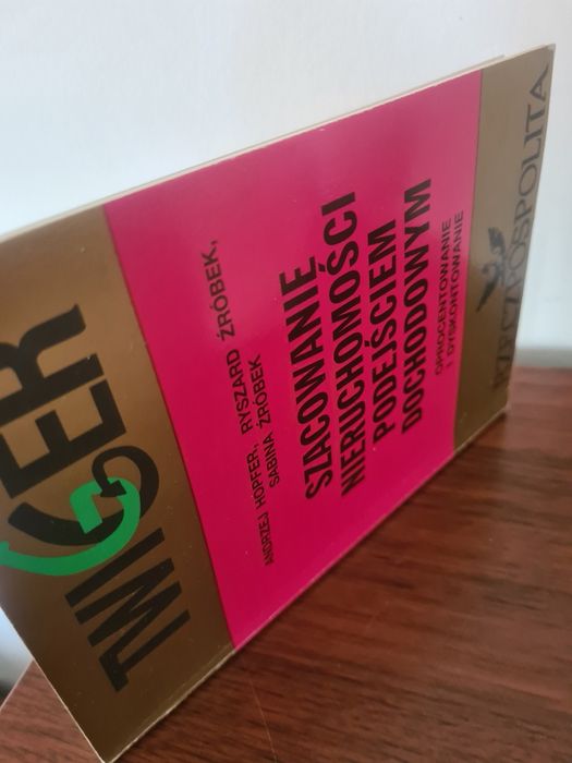 Szacowanie nieruchomości podejściem dochodowym - Książka