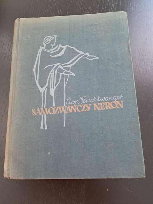 Samozwańczy Neron. Lion Feuchtwanger 1956r