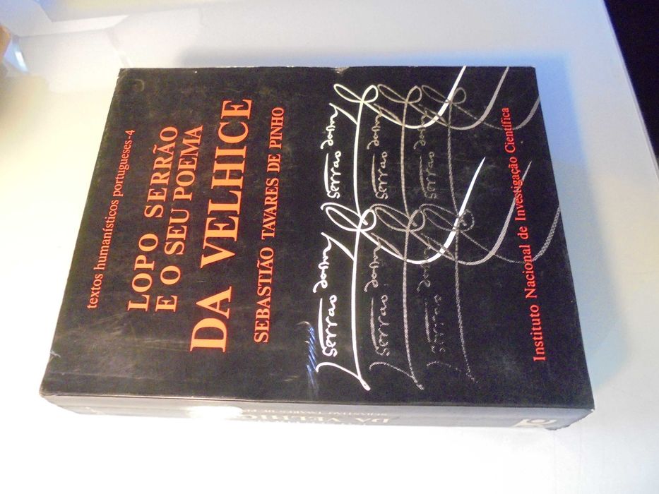 Pinho (Sebastião Tavares de);Lopo Serrão e o seu Poema da Velhice