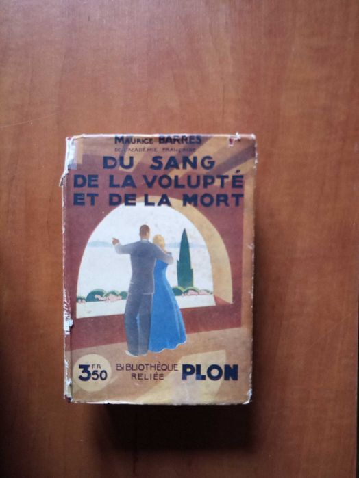 Du sang, de la volupté et de la mort  Maurice Barrès
