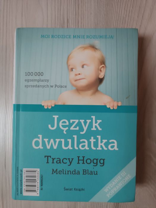 Język niemowląt/ język dwulatka Tracy Hogg