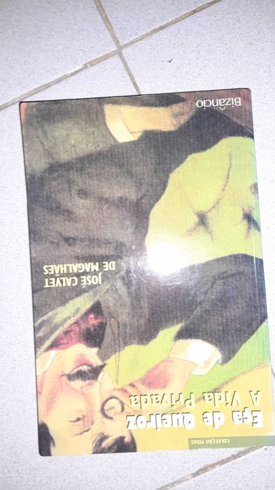 Livro A Vida Privada Eça de Queiroz Capa Mole