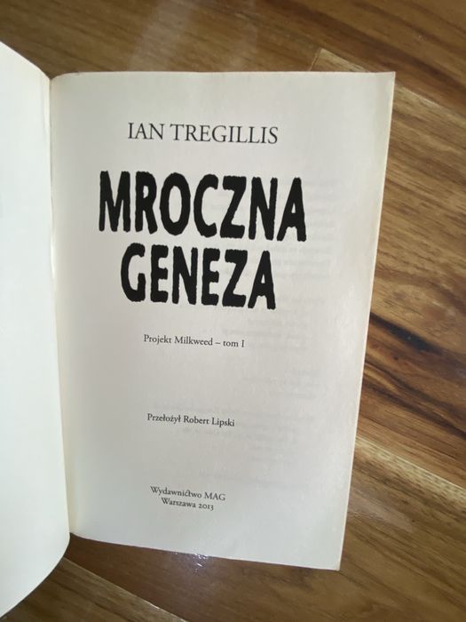 Mroczna Geneza. Ian Tregillis
