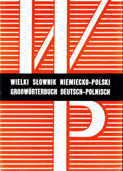 WIELKI SŁOWNIK Niemiecko-Polski / Polsko-Niemiecki - Piprek, Ippold
