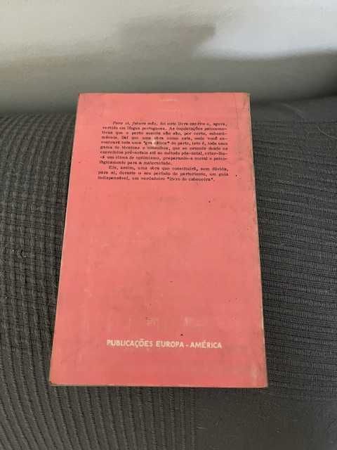 Biblioteca do Homem e da Mulher - para si futura mãe