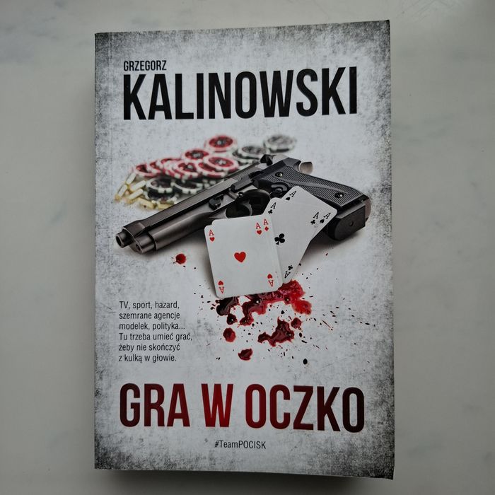 Gra w oczko Grzegorz Kalinowski, kryminał
