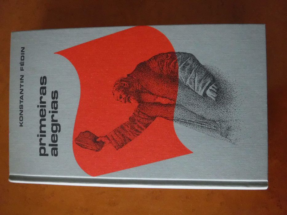 First Joys - Konstantin Fedin