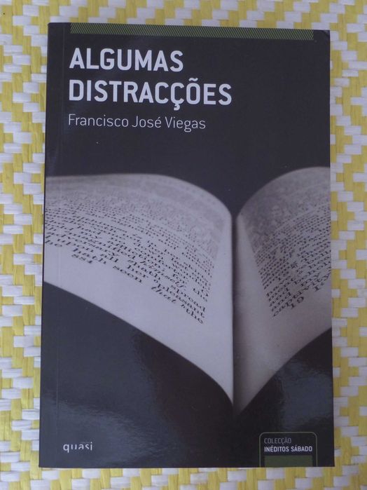 ALGUMAS DISTRACÇÕES
de Francisco José Viegas