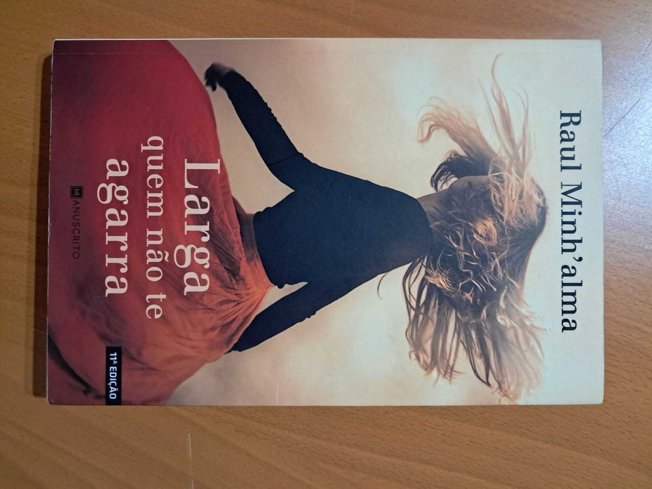 Livro: Larga quem não te agarra