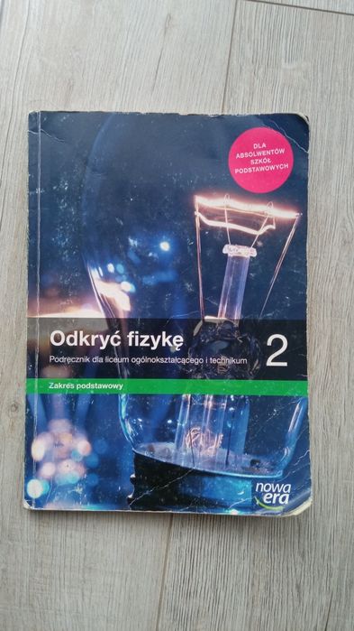 Książka podręcznik "odkryć fizykę 2"
