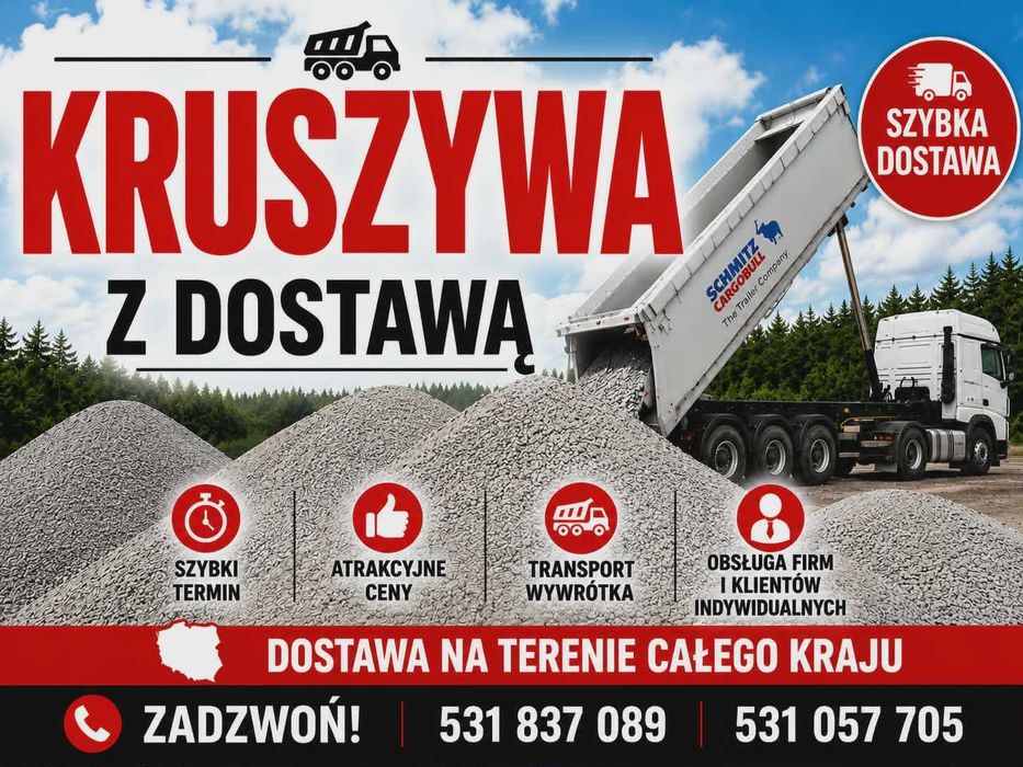 Kruszywo Drogowe, Tłuczeń, Kliniec, Grysy, Mieszanki 0-31,5, 0-63 -PROSTO Z KOPALNI! SZYBKI TERMIN !!